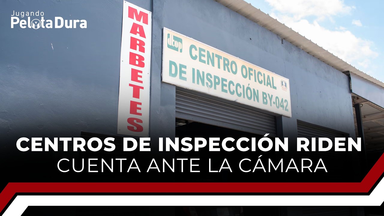 Centros de inspección riden cuenta ante la Cámara