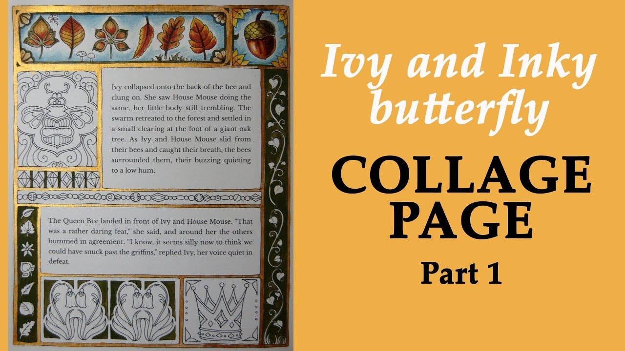 Coloring 'Ivy and the Inky butterfly' Collage page with Inktense pencils / Part 1