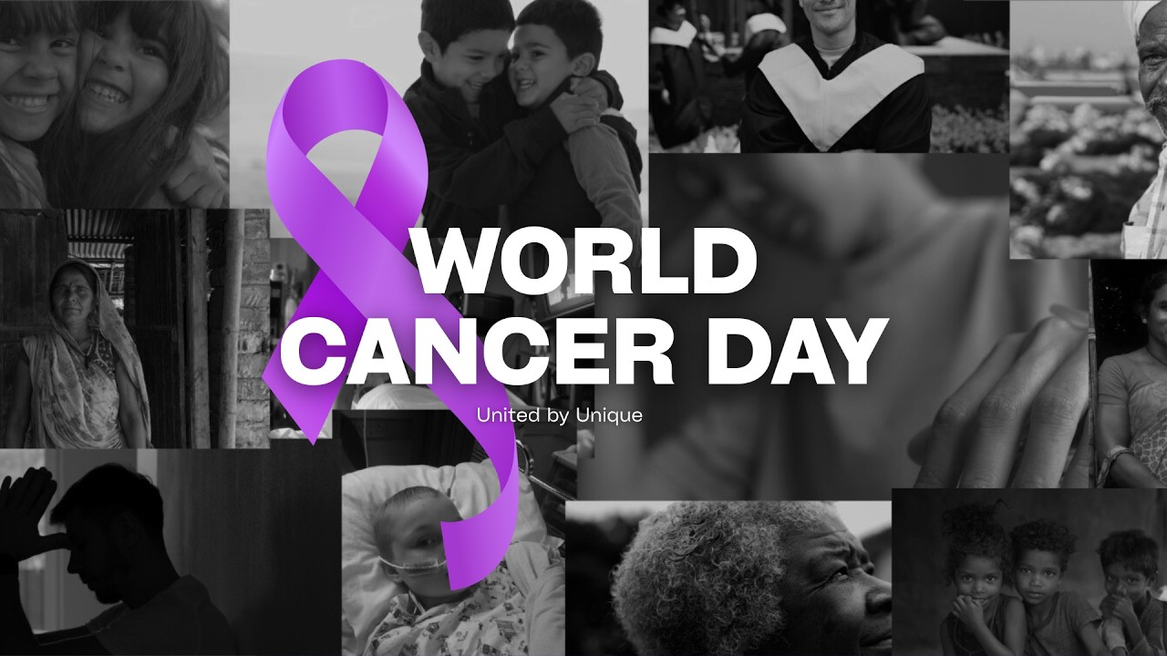 World Cancer Day 2026 | United by Unique &ndash; People Centred Cancer Awareness