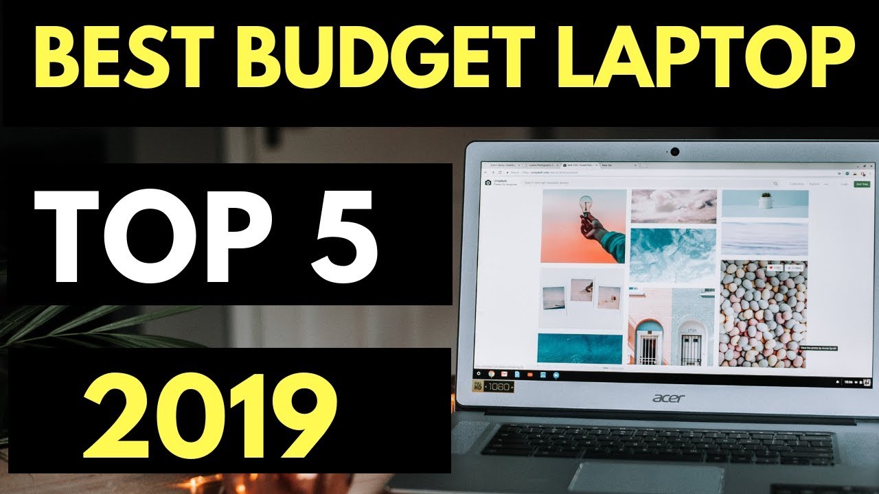 TOP 5: Best Budget Laptop 2019