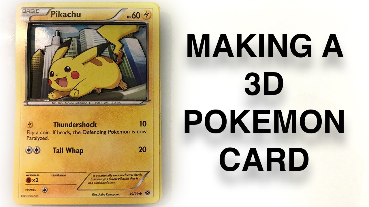 How to Make A 3D Pokemon Card