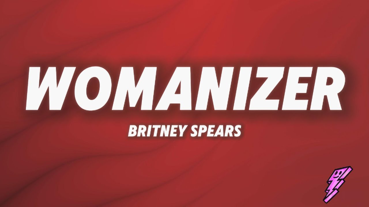 Britney Spears - Womanizer (Lyrics)