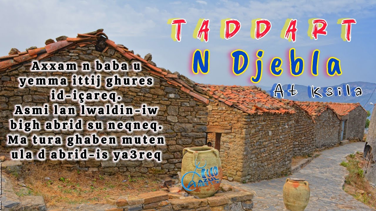 LE VILLAGE DJEBLA : Voyage au pays de nos aïeux.