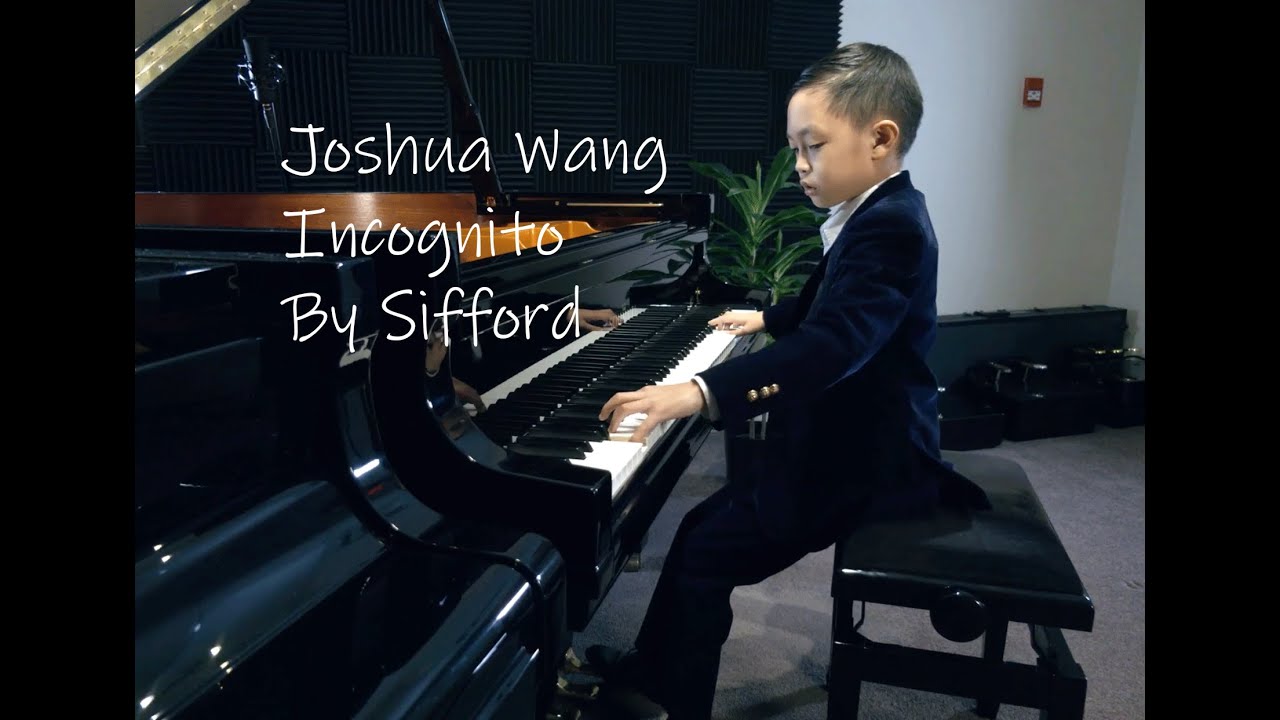 Joshua Wang plays Incognito by Sifford