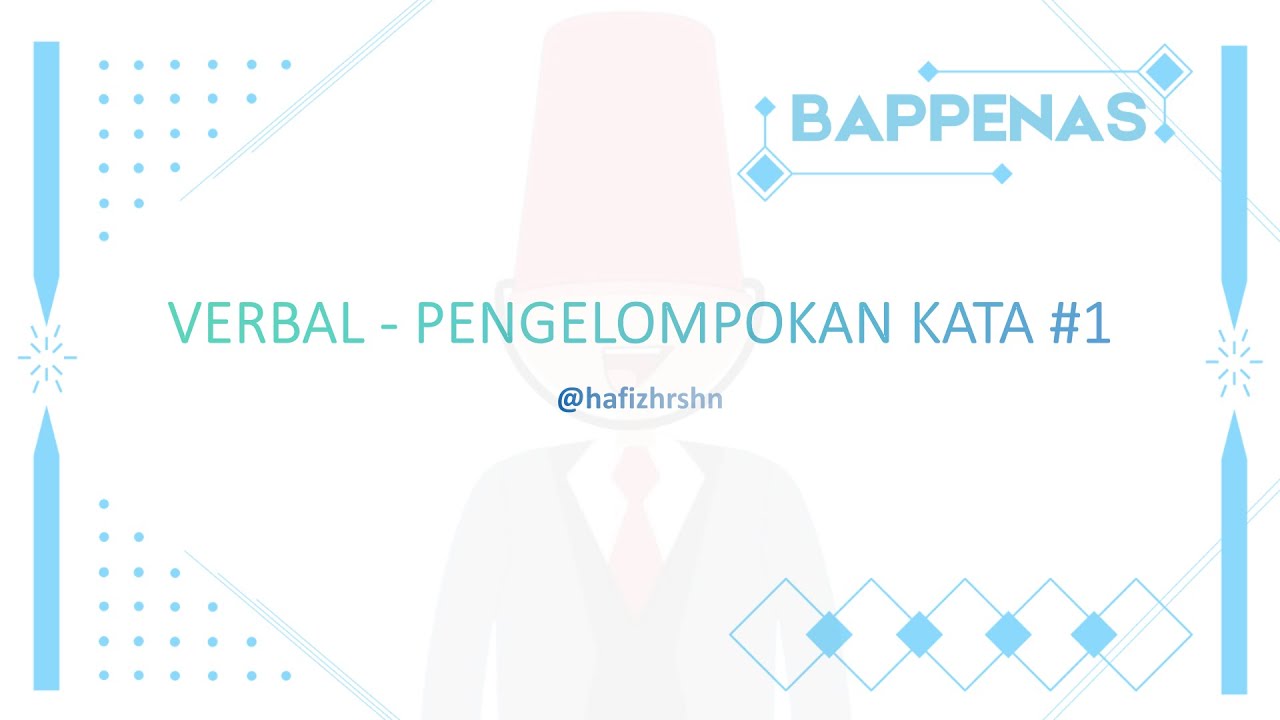 Latihan Soal TPA BAPPENAS 2025: Verbal-Pengelompokan Kata (Part 1)