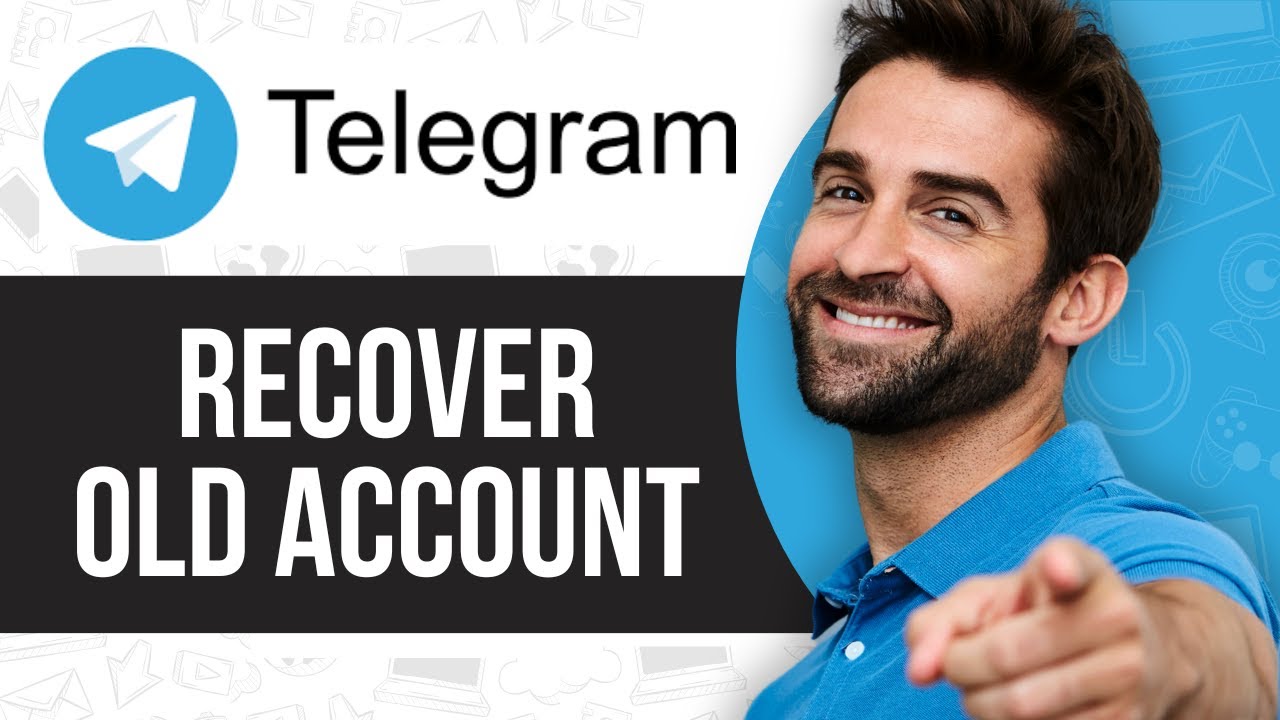 How to Recover Old Telegram Account