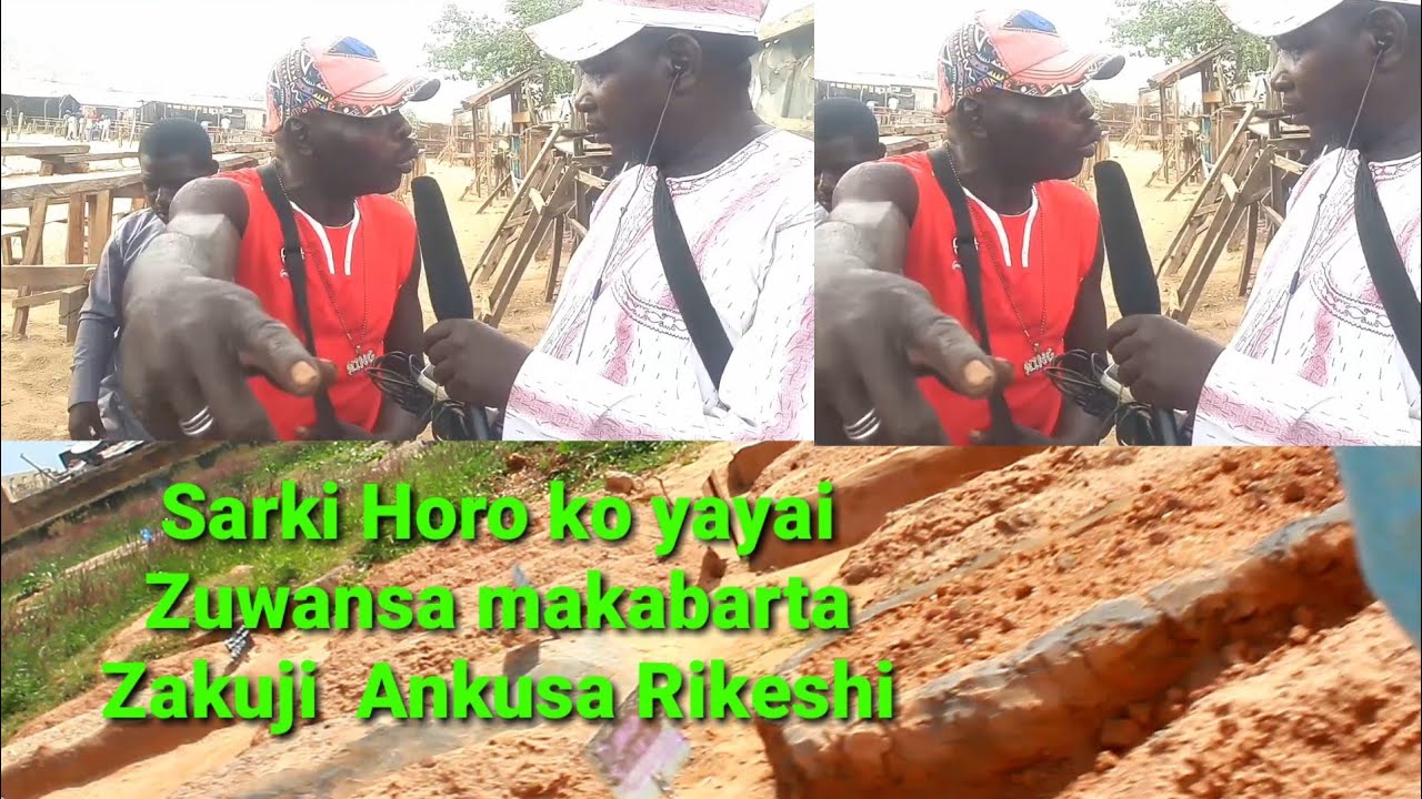 Sarki Horo Yaje Makabarta ?? ko yasa Hannunsa Akabari zakuji Abakin Sarki Ashiru horo yadda Takaya