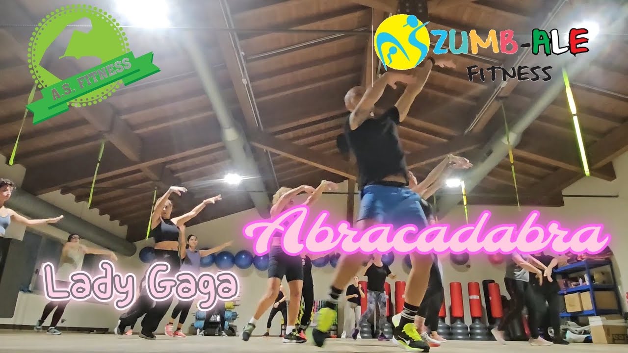 Abracadabra - Lady Gaga - Coreografia di Zumbafitness Zumba Fitness Dance