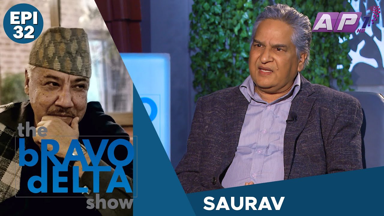 tHE bRAVO dELTA show with bHUSAN dAHAL | SAURAV | EPI 32 | AP1HD