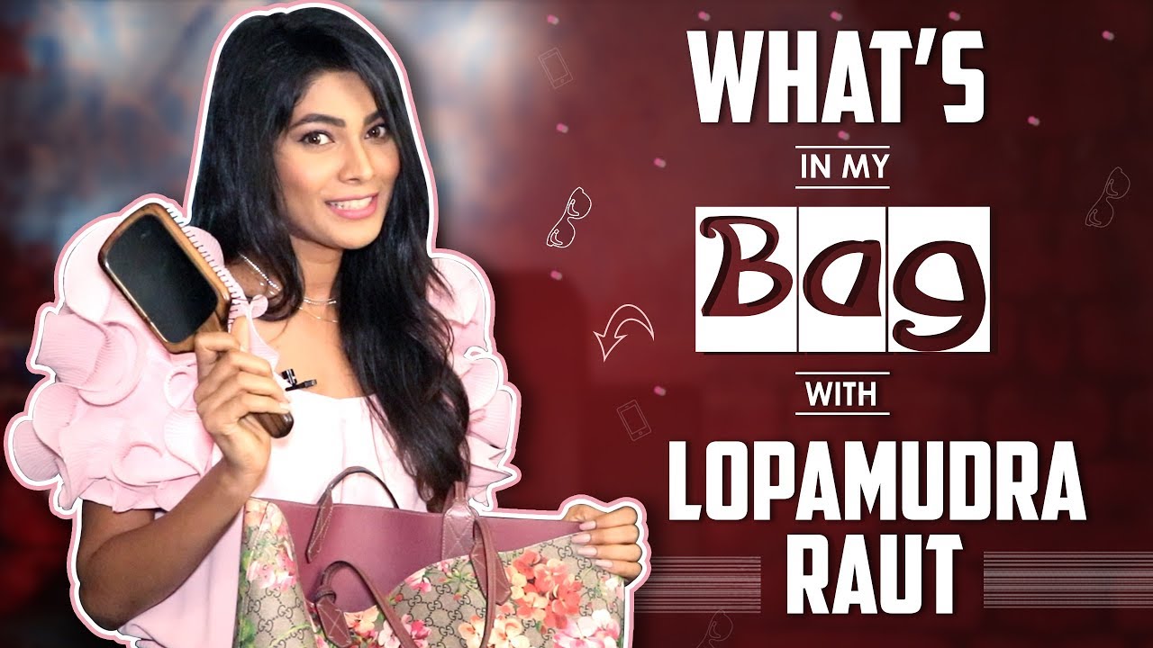 What’s In My Bag With Lopamudra Raut | Bag Secrets Revealed