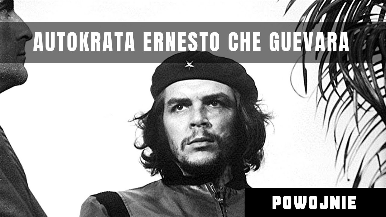 Jak Che Guevara i Castro wygonili z Kuby Amerykanów i dogadali się z ZSRR? Komuniści u władzy