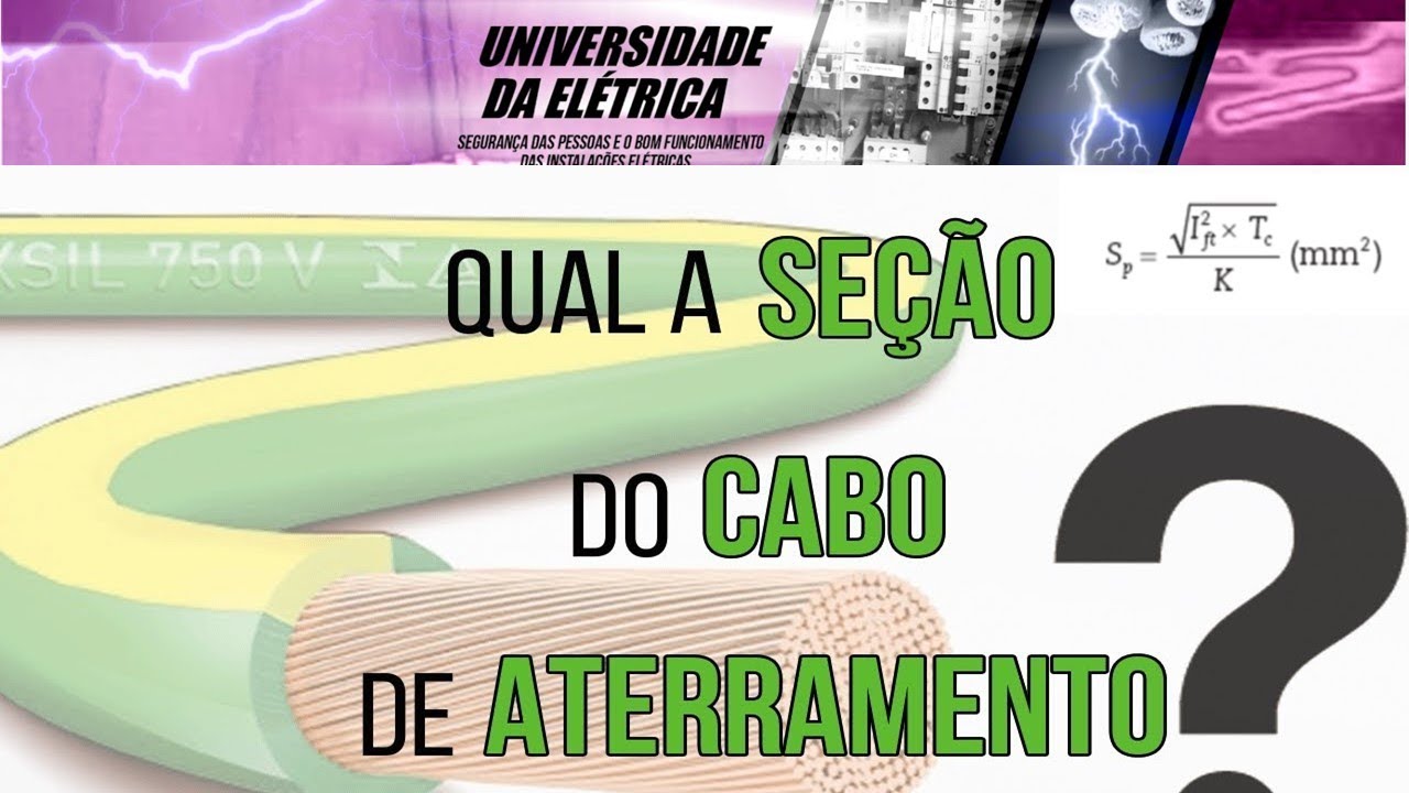 QUAL A SE&Ccedil;&Atilde;O DO CONDUTOR DE TERRA?