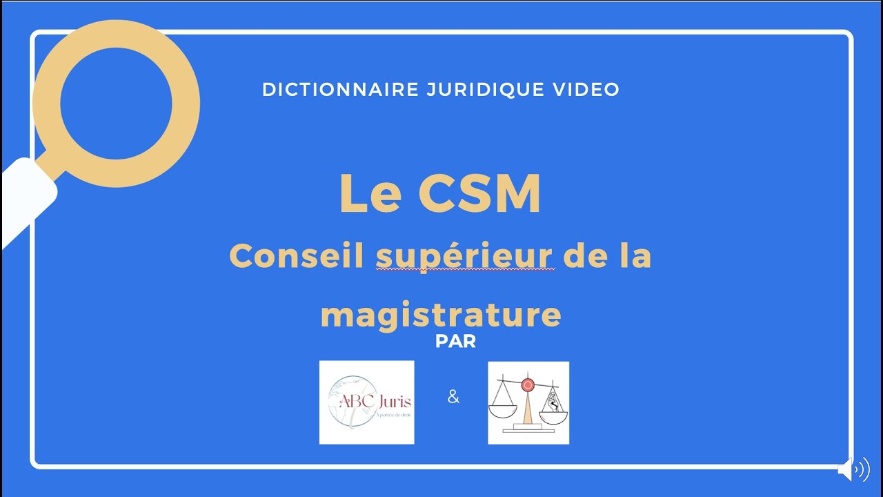 CONSEIL SUPÉRIEUR DE LA MAGISTRATURE  🔤