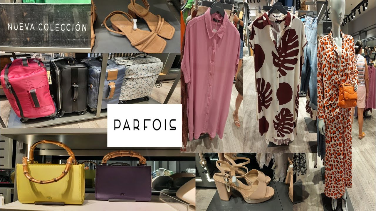 NOVEDAD PARFOIS😍🔥NUEVA COLECCIÓN ROPA/CALZADO/BOLSOS&EQUIPAJE JULIO 2022/ بارفوا ملابس/حقائب وأكثر