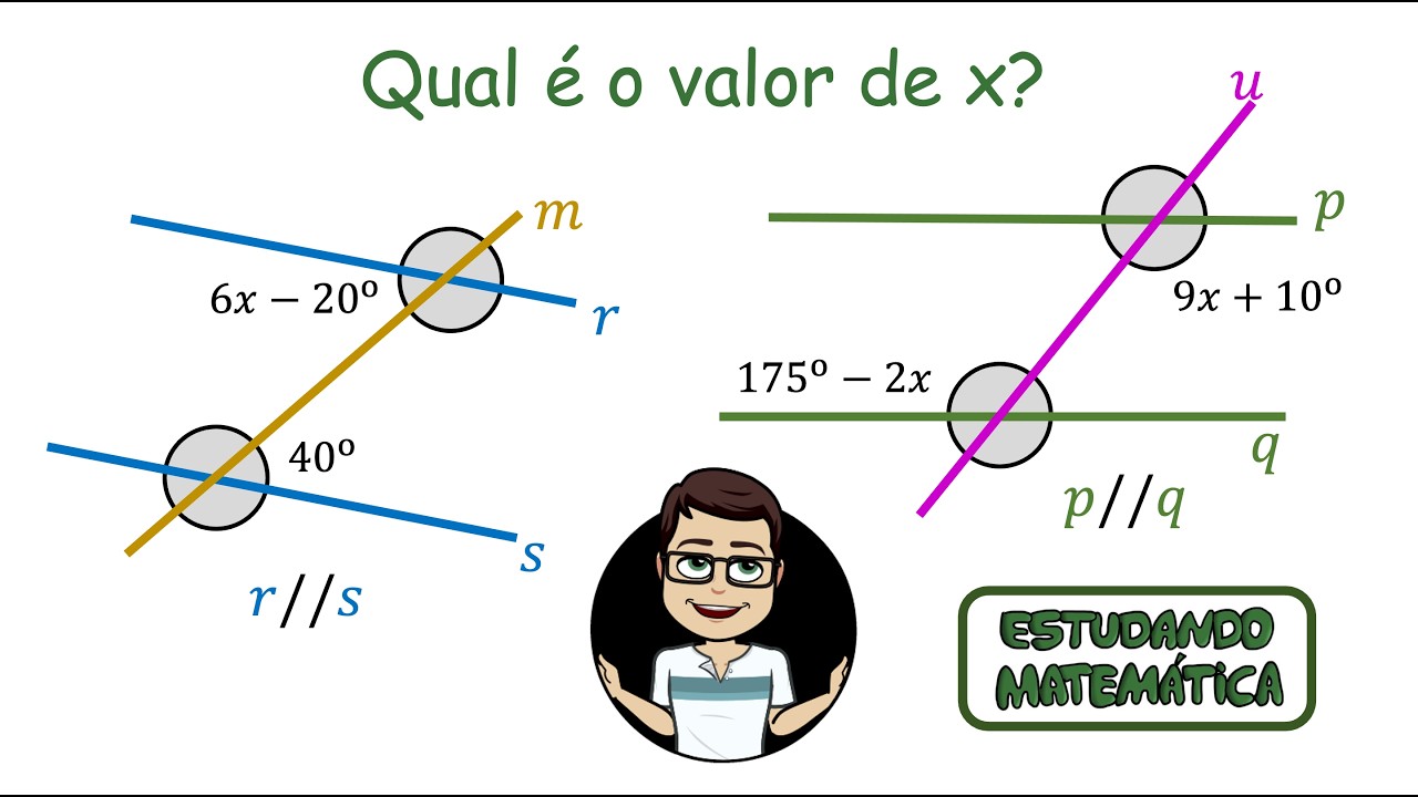 Paralelismo entre retas no plano - Qual é o valor de x? - Ângulos Alternos Internos