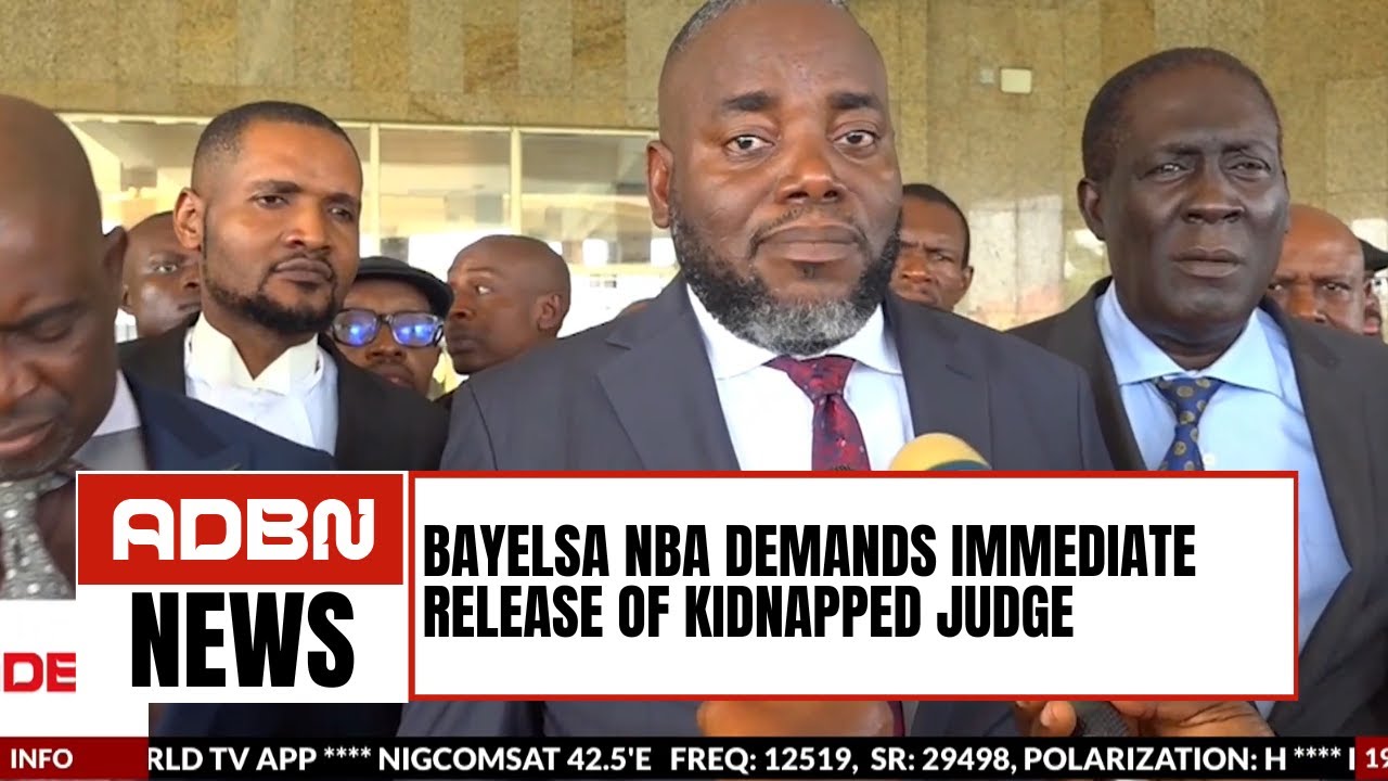 Bayelsa NBA Demands Immediate Release of Kidnapped Judge