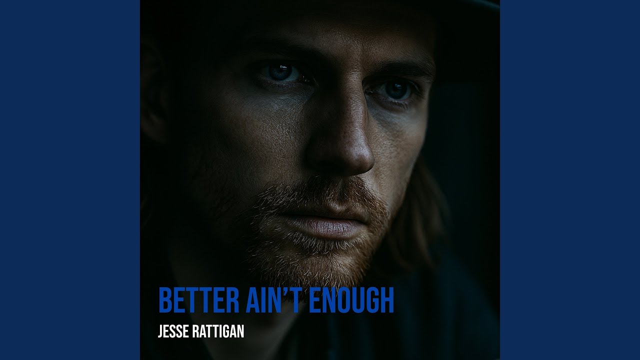 Better Ain’t Enough