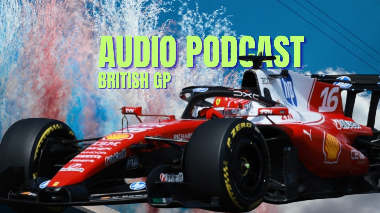 2026 F1 British GP - full analysis with Peter Windsor