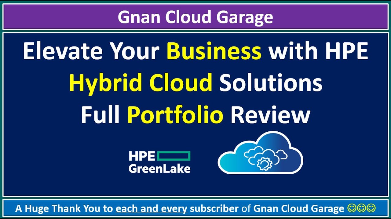 Elevate Your Business with HPE Hybrid Cloud Solutions - Full Portfolio Review | Discover More