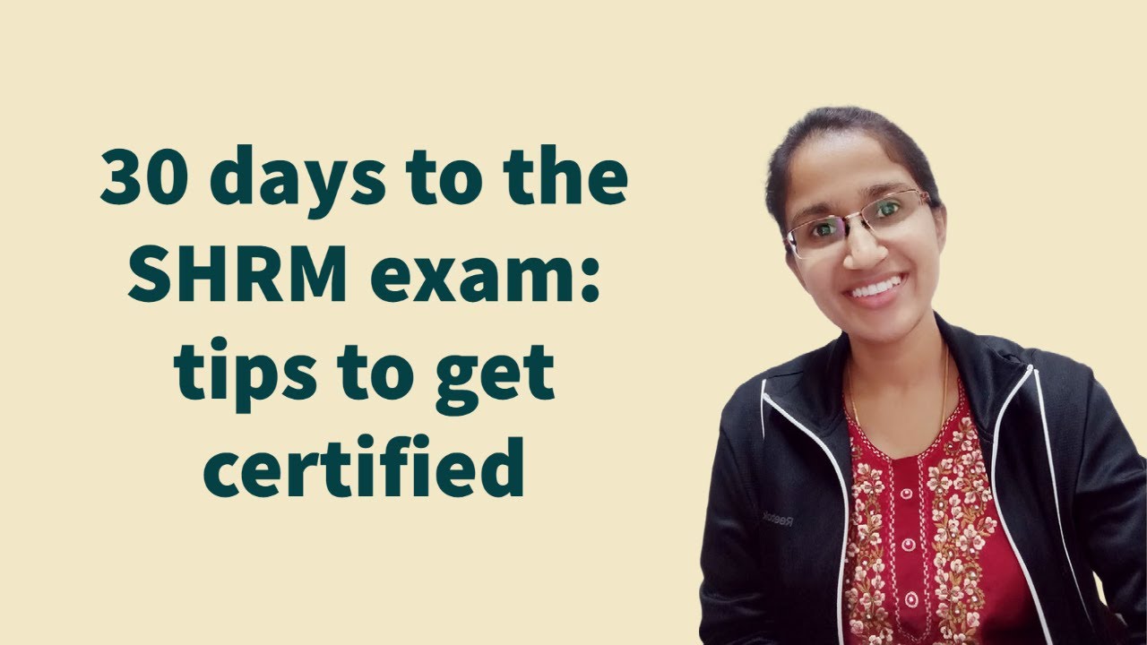 30 days to the SHRM exam: tips to get certified