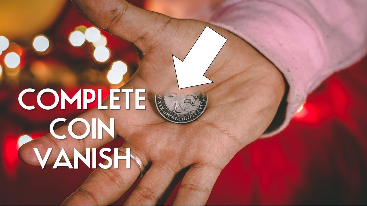 COMPLETE Coin Vanish Tutorial