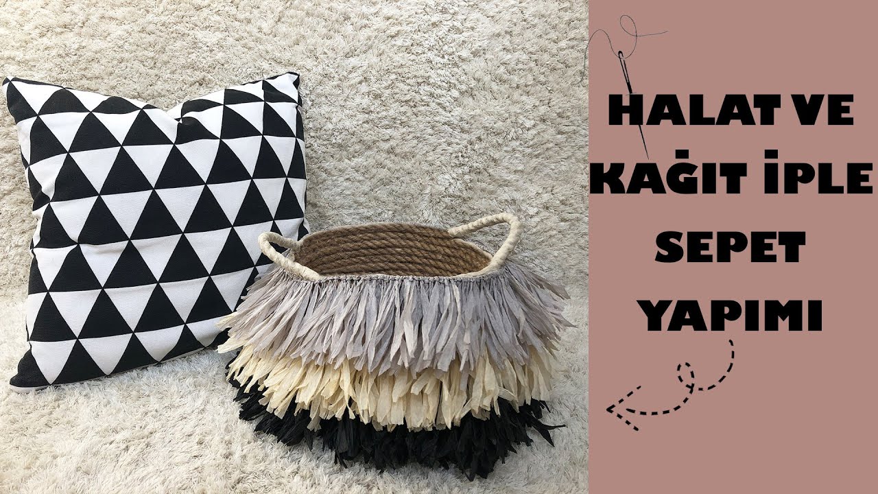HALAT ve KAĞIT İPLE SEPET YAPIMI  I  How To Make Rope Basket