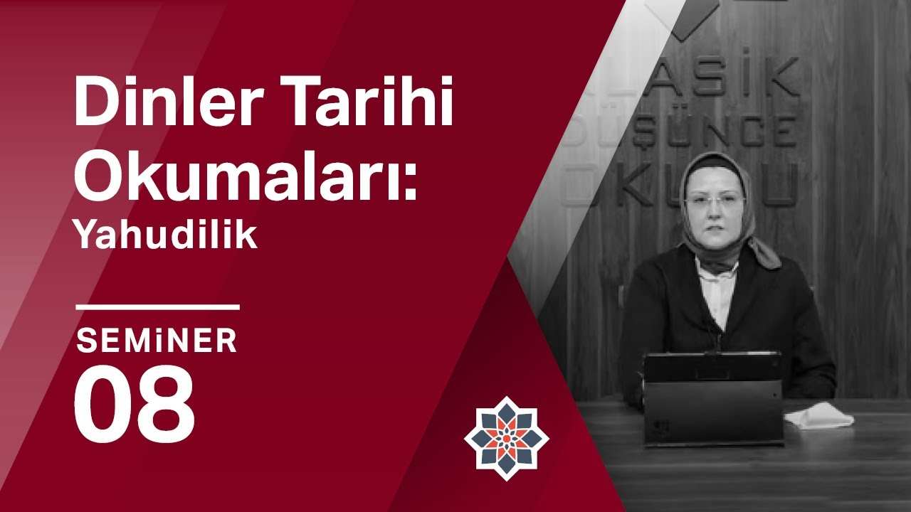 Salime Leyla Gürkan, Dinler Tarihi Okumaları: Yahudilik/Antisemitizm ve Holokost, 8. Seminer