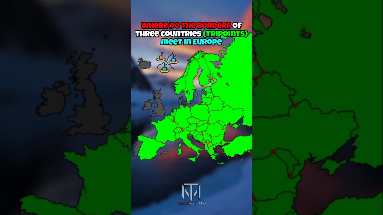 Where do the borders of three countries(Tripoints) meet in Europe