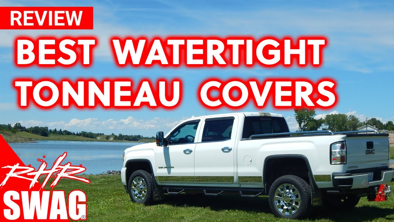 4 Best Water Tight Tonneau Covers