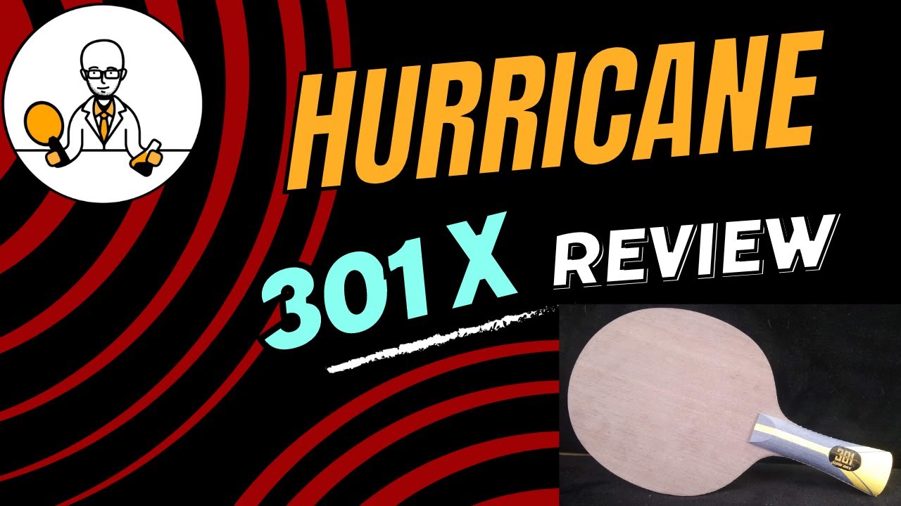 Тестирование основания для настольного тенниса DHS Hurricane 301x в сочетании с Hurricane 3 и War...