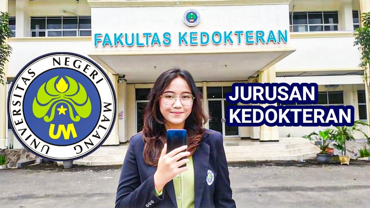 KULIAH JURUSAN KEDOKTERAN DI UNIVERSITAS NEGERI MALANG