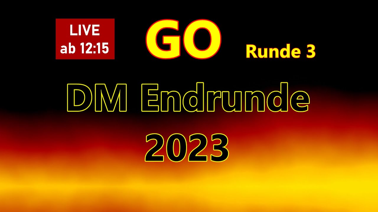 Deutsche Go Einzelmeisterschaft 2023 - Runde 3