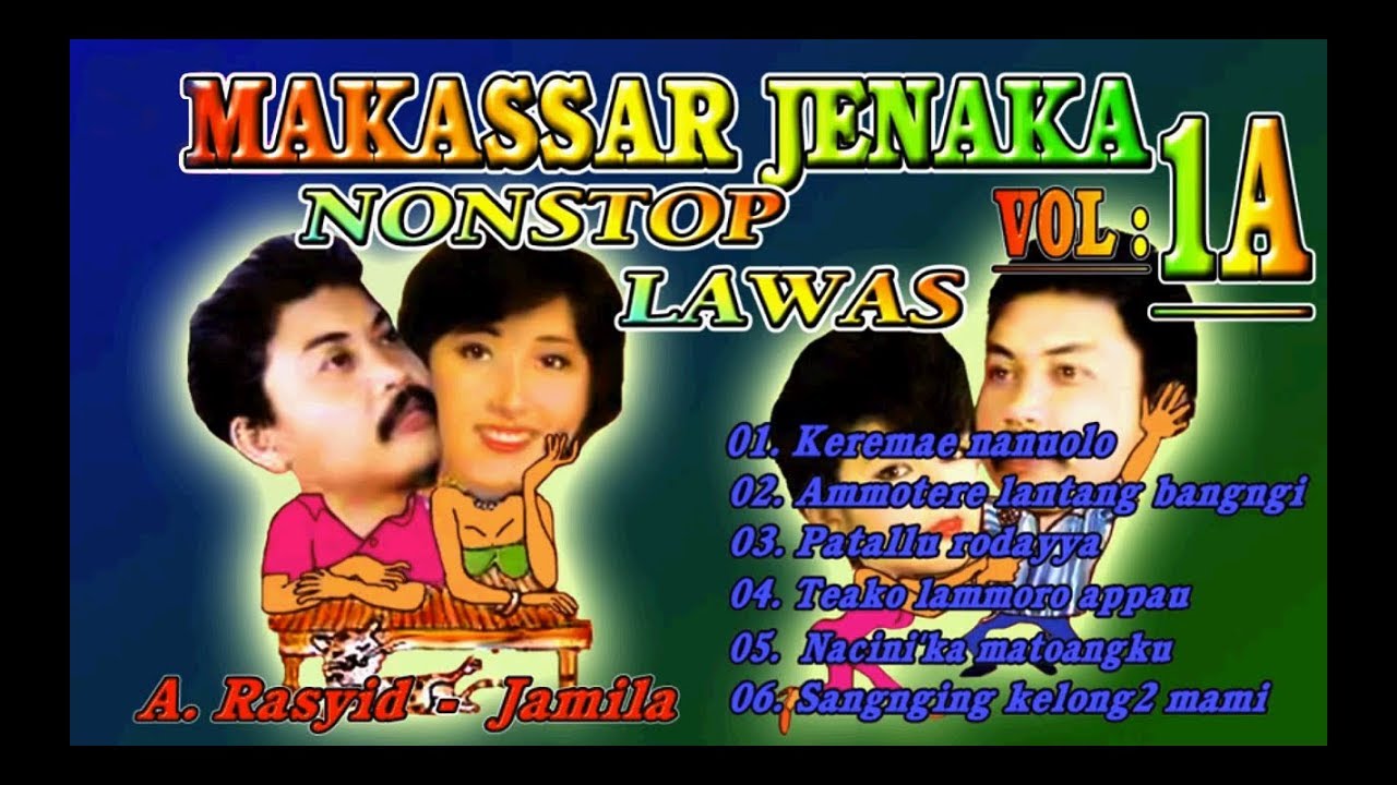 Lagu Makassar Jenaka Lawas Nonstop Vol 1 A