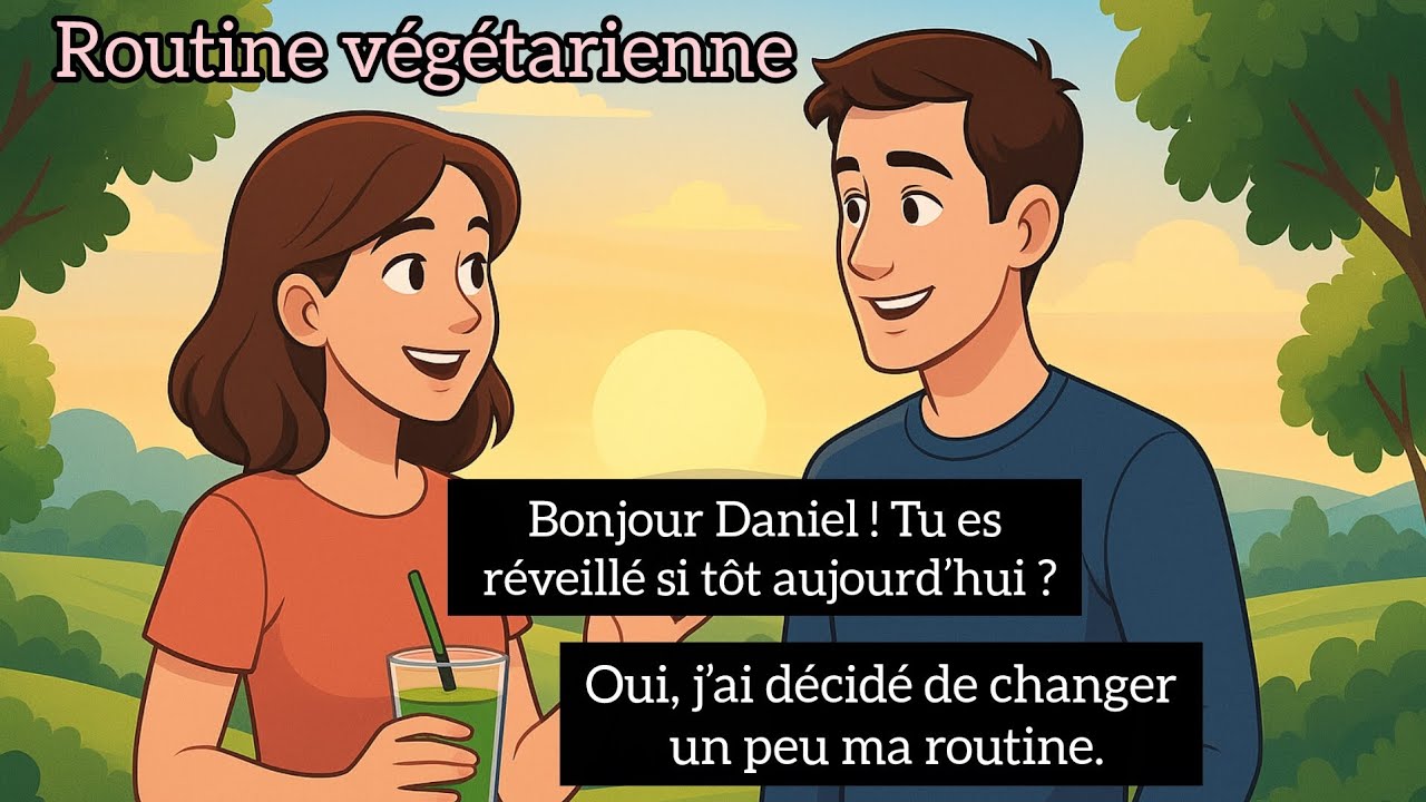 Routine Végétarienne en Français: Dialogue Complet |Vegetarian Routine in French: Learn French Easy!