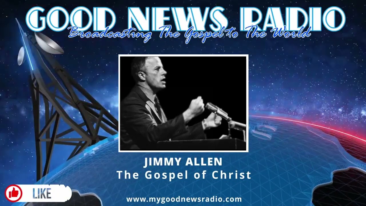 Jimmy Allen - The Gospel of Christ