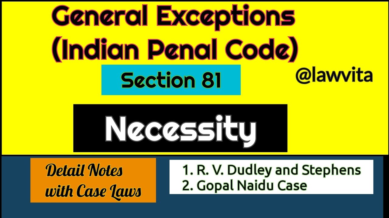 Section 81 | Necessity | General Exceptions | Indian Penal Code | With Case Laws #lawvita