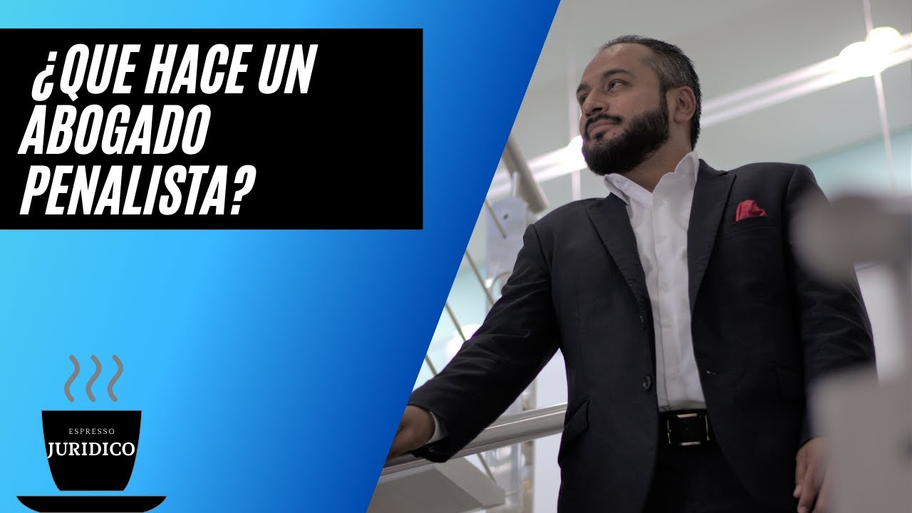 Abogado penalista que hace