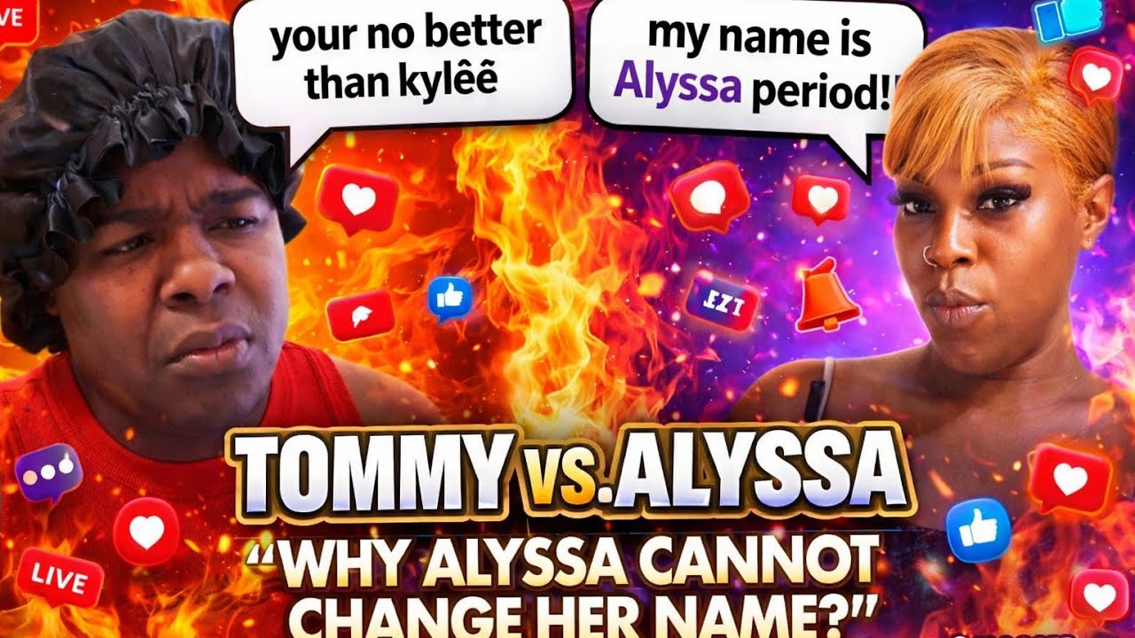ALYSSA CAN’T CHANGE HER NAME?!Tommy Says SHE HAS CHARGES😳+Calls Her Out For Trolling Kylèè👀🔥#viral
