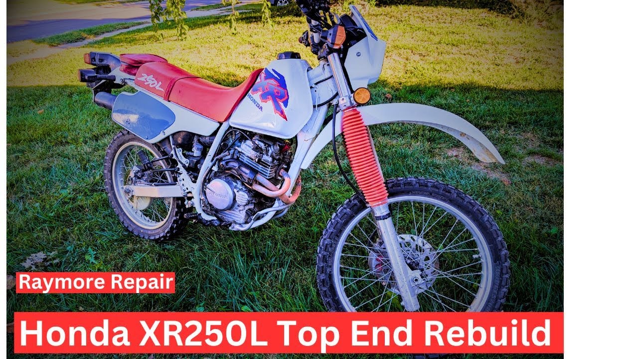 Reviving a 1993 Legend The Honda XR250L Top End