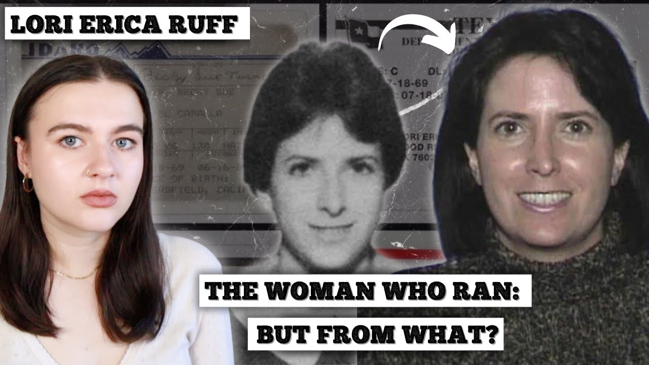 Lori Erica Ruff led multiple lives... but what was she hiding from?