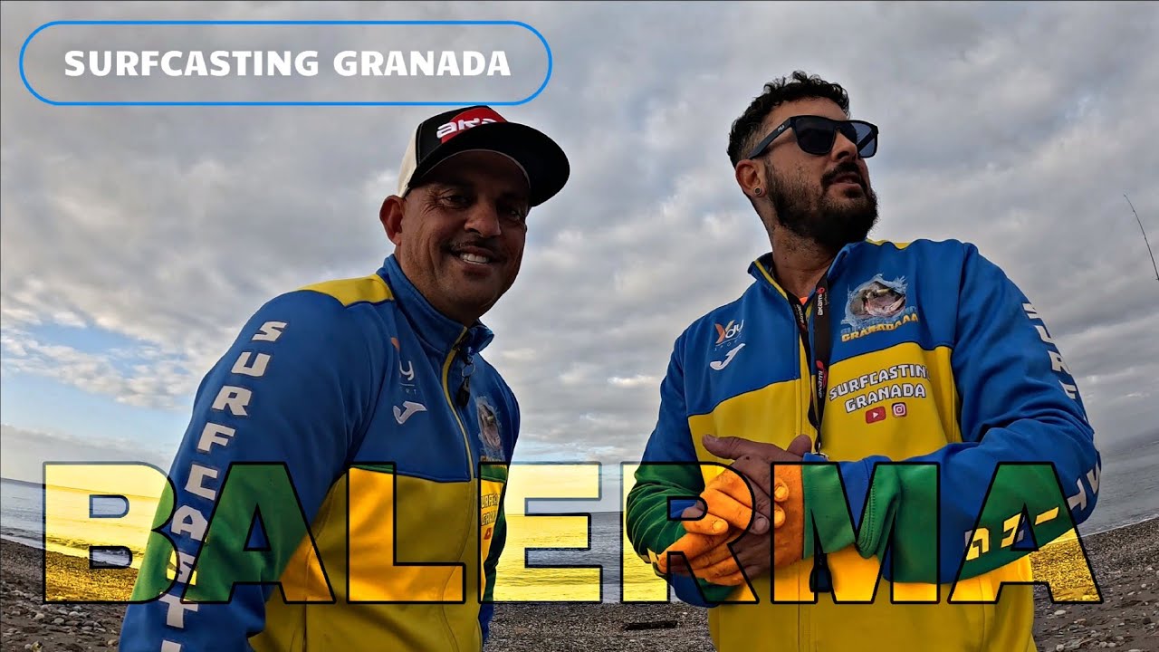 PROBAMOS BALERMA A LA DORADA EN ESTAS FECHAS... SURFCASTING GRANADA 