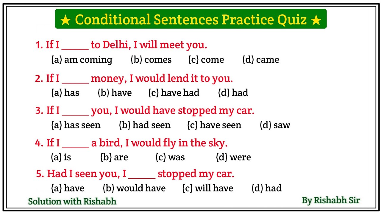 Conditional Sentences practice quiz | Conditional Sentences in english grammar | Fill in the blanks