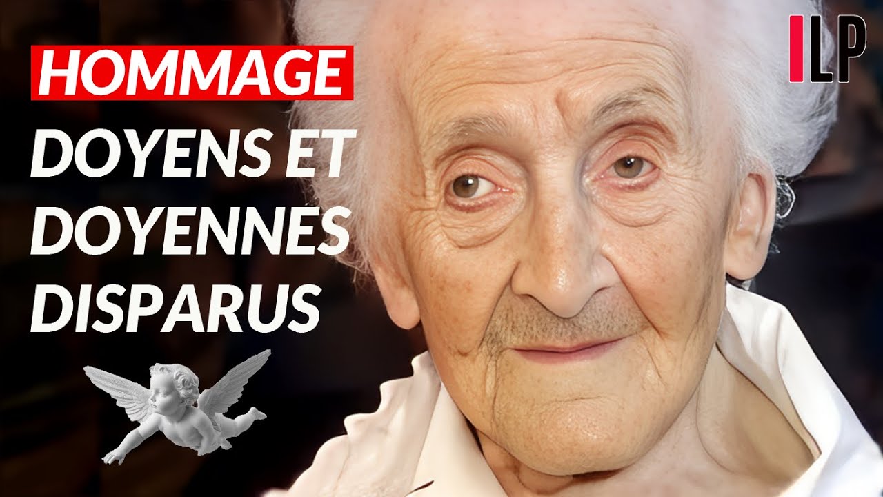 Les doyens et doyennes disparus - Hommage aux doyens et doyennes