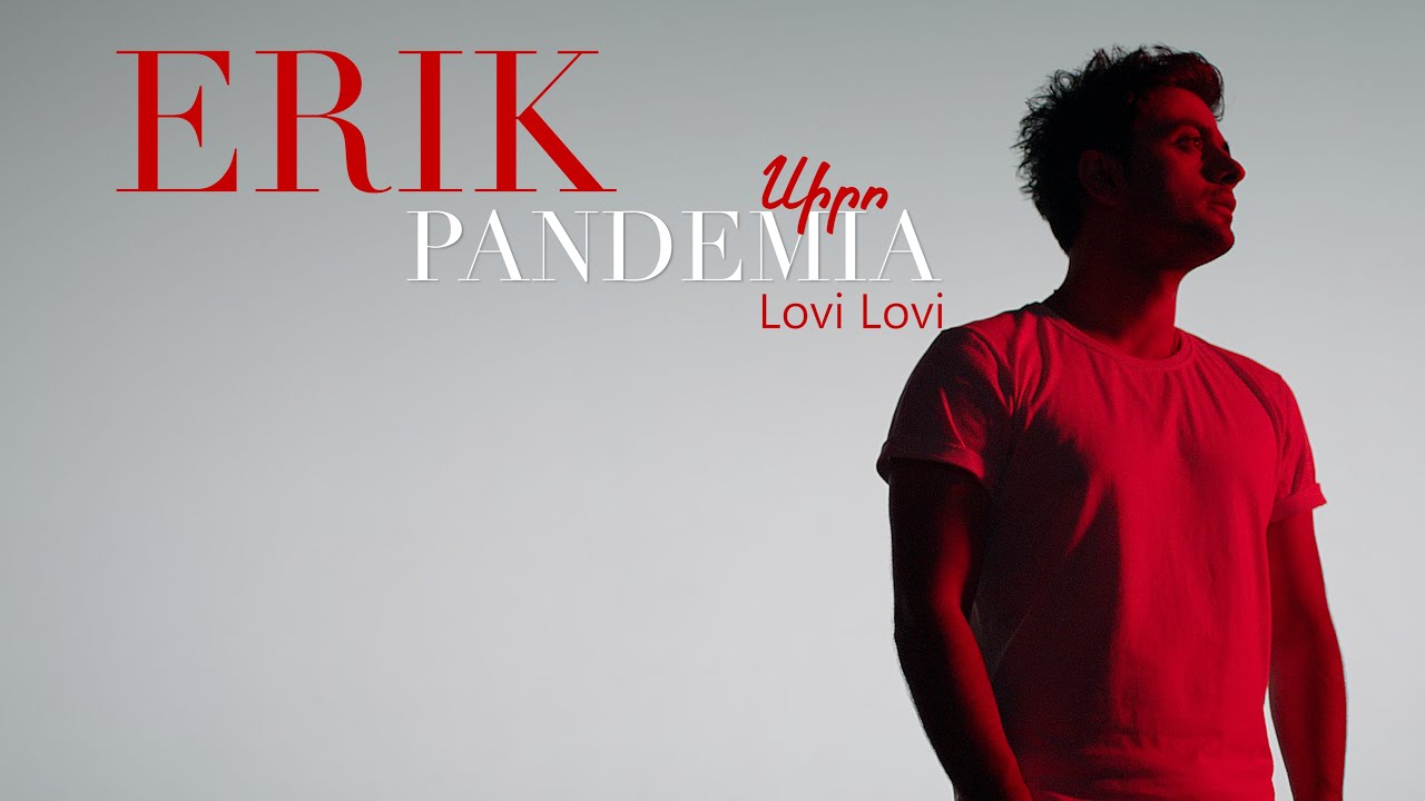 Erik Karapetyan - Lovi Lovi (Official Video)