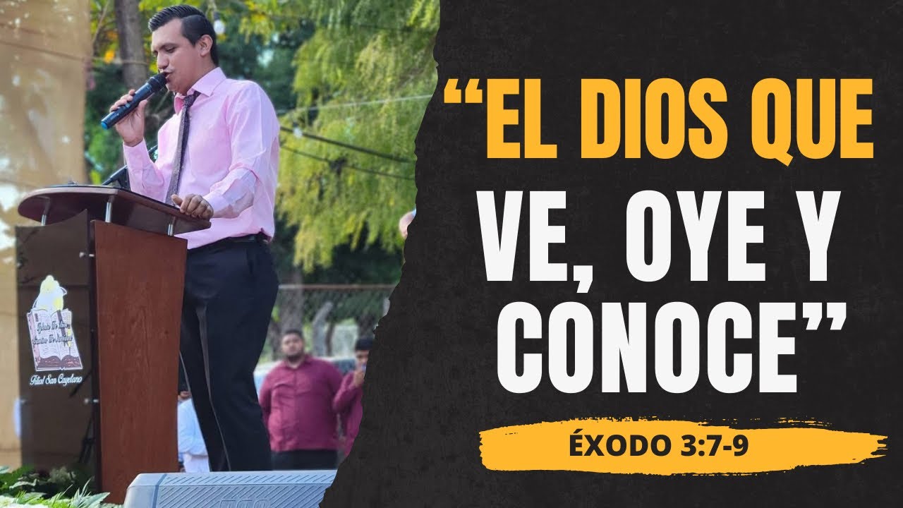 El Dios que ve, oye y conoce | PARTE 1 |