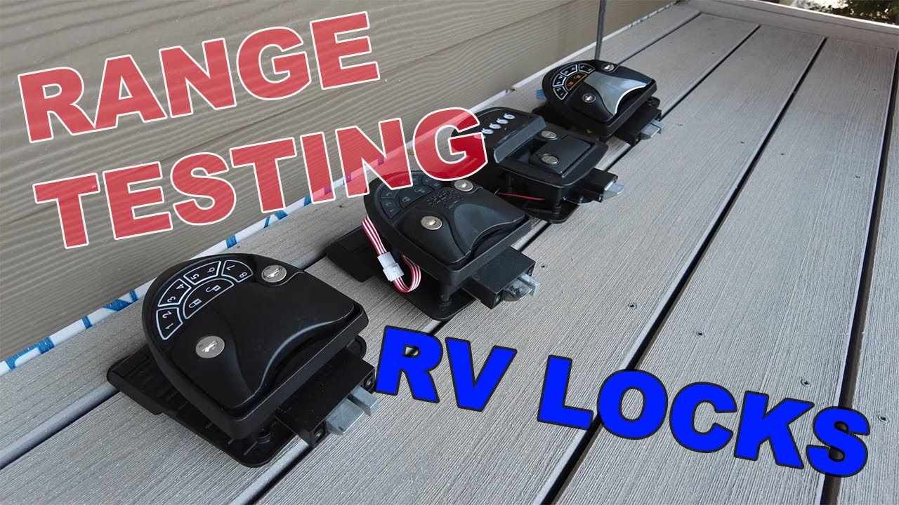RV Electronic Lock Range Test: RV Lock, Latch It, Bauer, Carmtek
