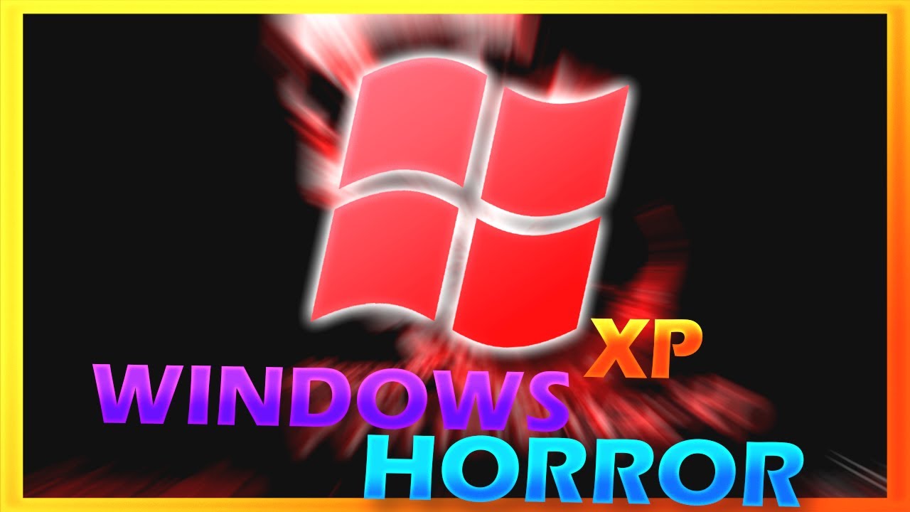 Windows XP Horror Edition Virus.exe | Halloween Special