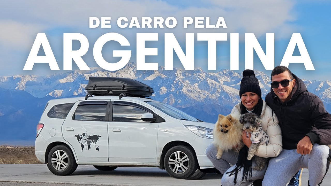 NOSSA VIAGEM DE CARRO ATÉ A ARGENTINA  | 15 Dias Dirigindo Pelas Estradas Argentinas
