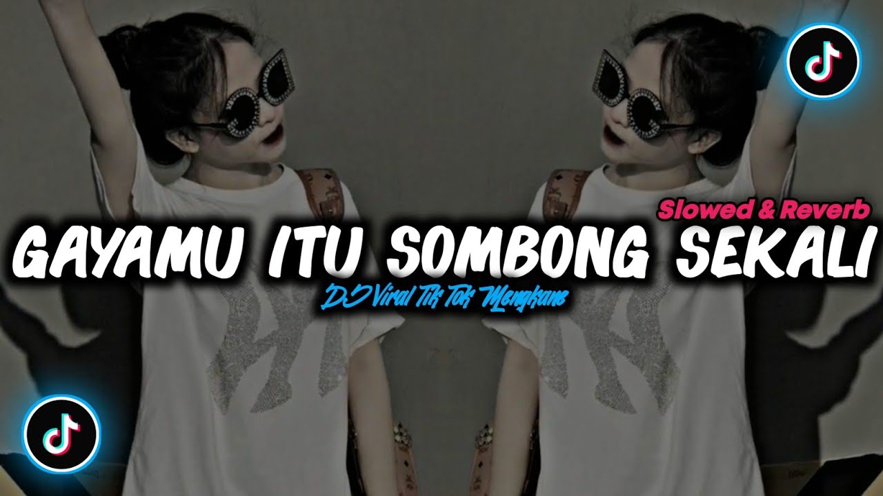 DJ Gayamu Itu Sombong Sekali By Sopan Yete - ( Slowed & Reverb ) 🎶