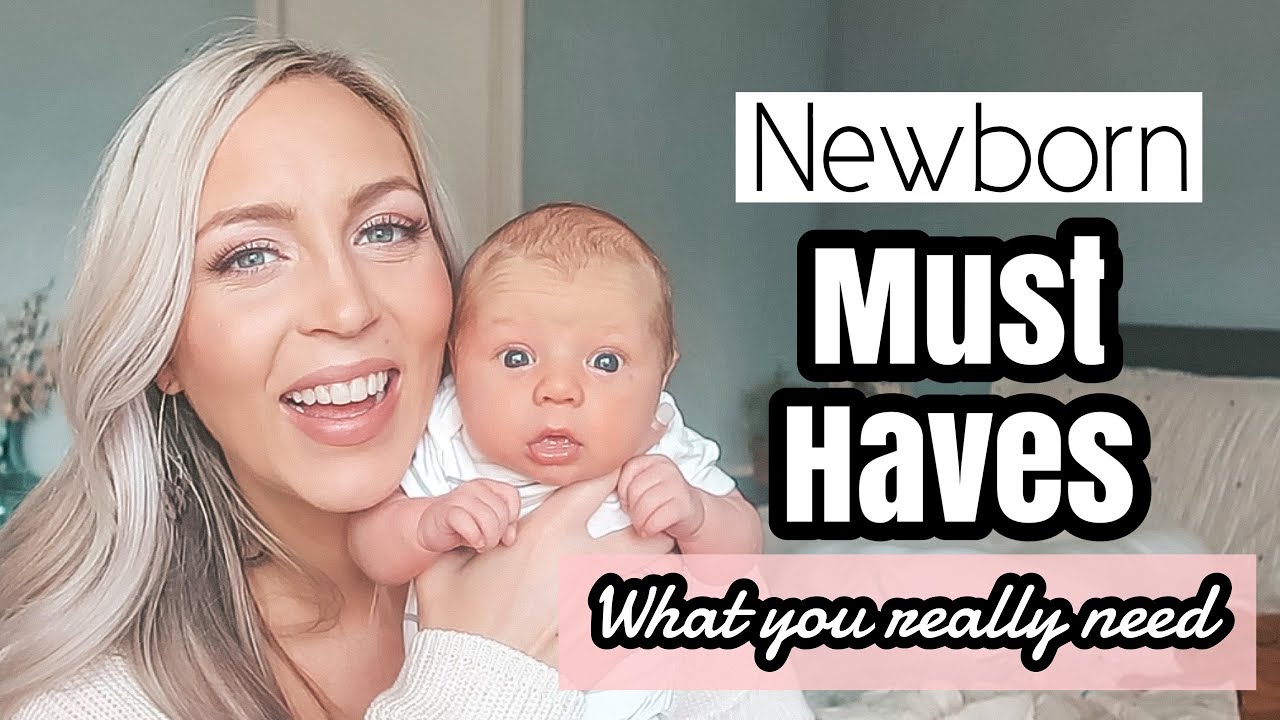 WHAT YOU ACTUALLY NEED FOR A NEWBORN | newborn essentials 2020